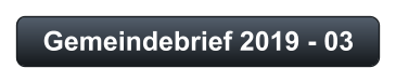Gemeindebrief 2019 - 03